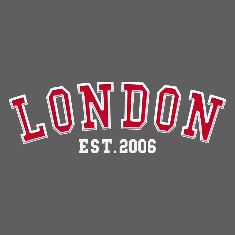 London Est. 2006