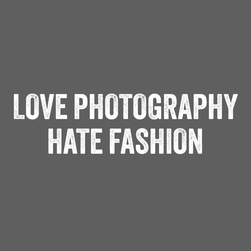 La photographie amoureuse déteste la mode