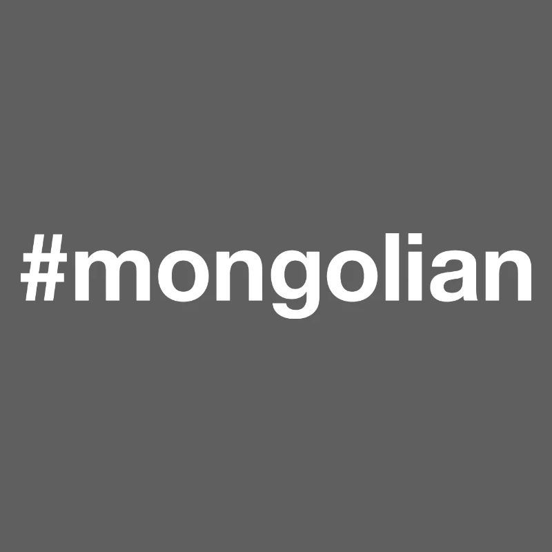 Mongolie MONGOLE MONGOLE Hashtag