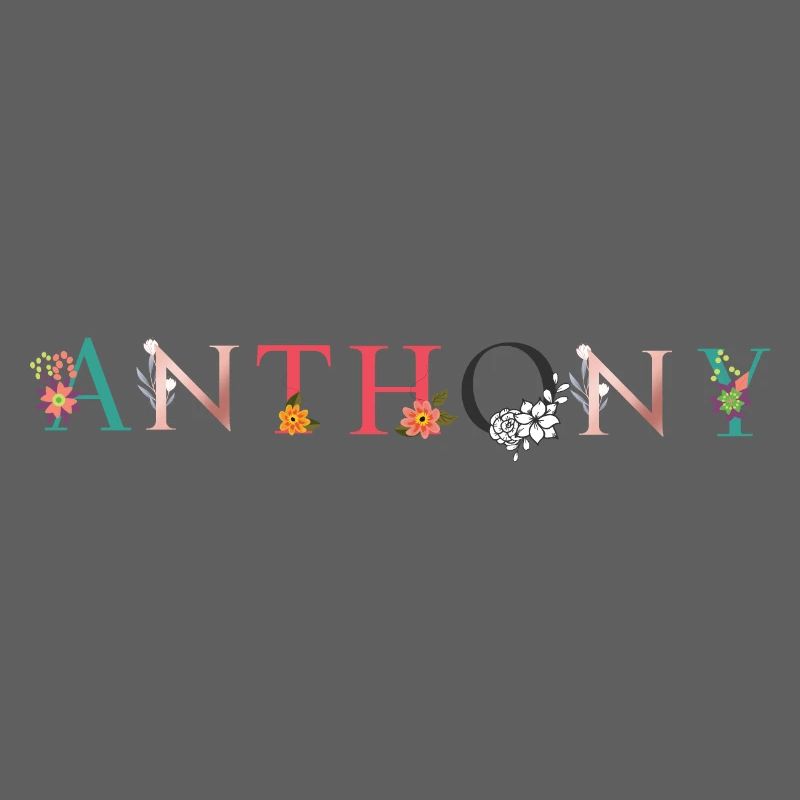 ANTHONY Name Art With Flowers Embroidered