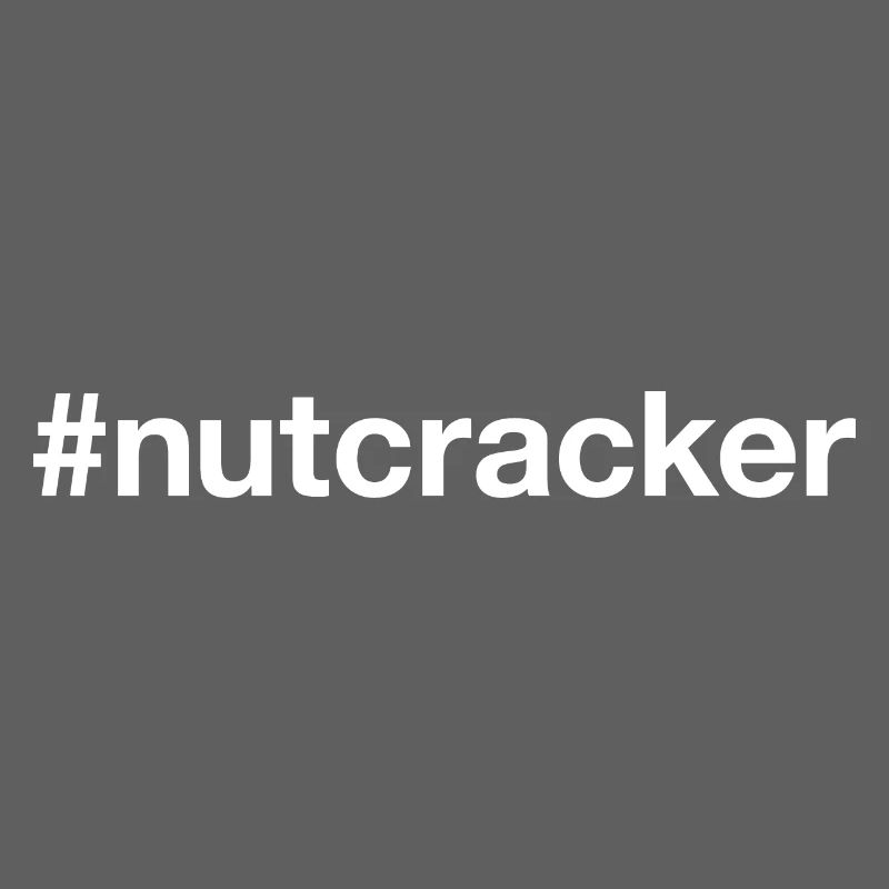 NUTCRACKER Hashtag