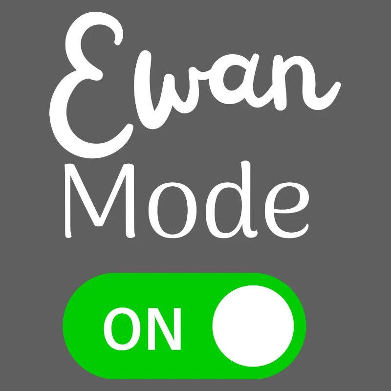Ewan Mode ON Activation Fun