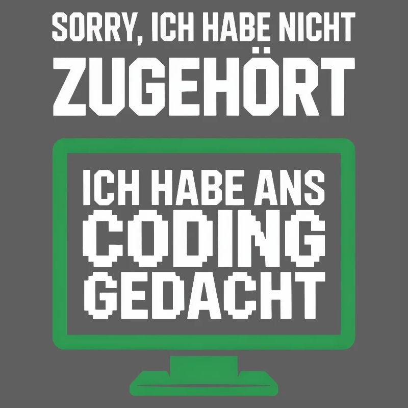 Coding Gedacht Bildschirm Spruch