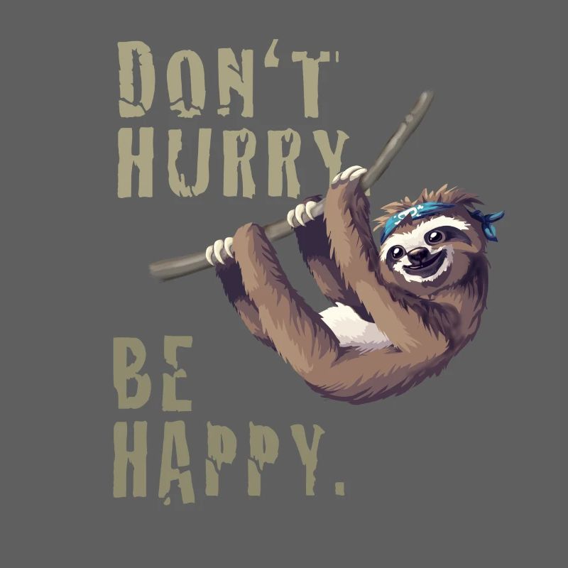 Sloth chill sleep Slow happy humor fun nerd