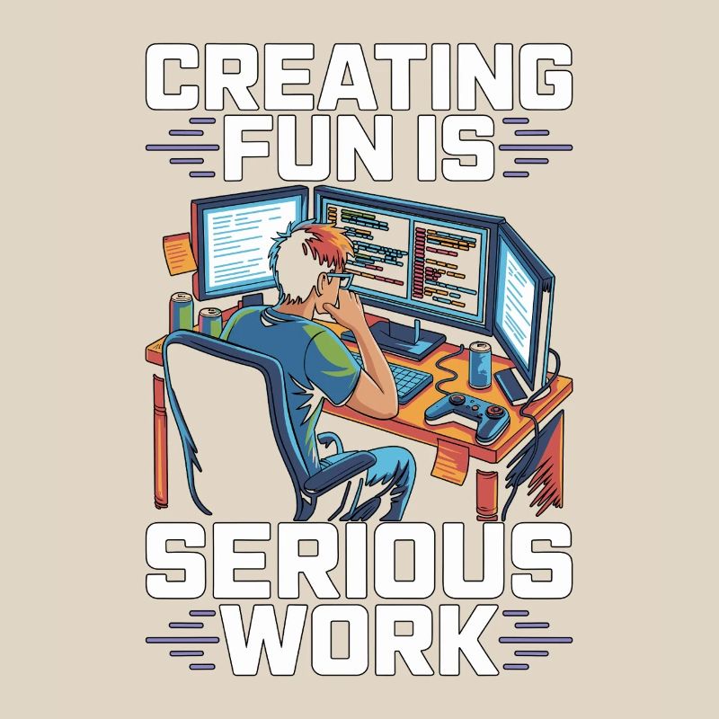 Game Developer Creating Fun Is Game Programmer