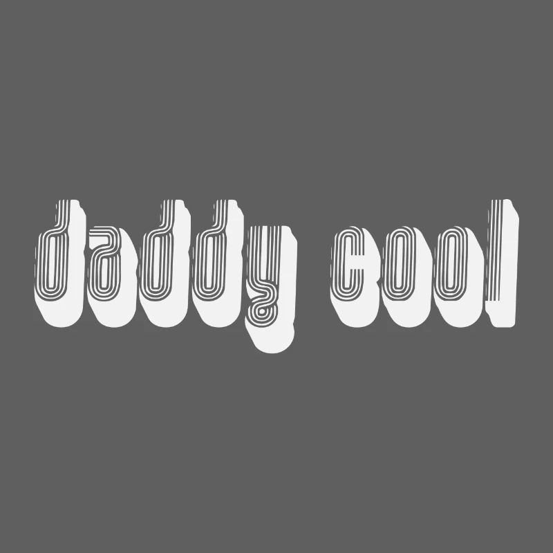 daddy cool