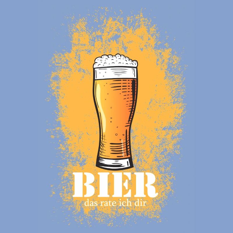 Bier Spruch Das rate ich Dir