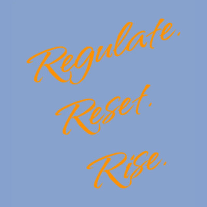 Regulate. Reset. Rise. – Nervous System