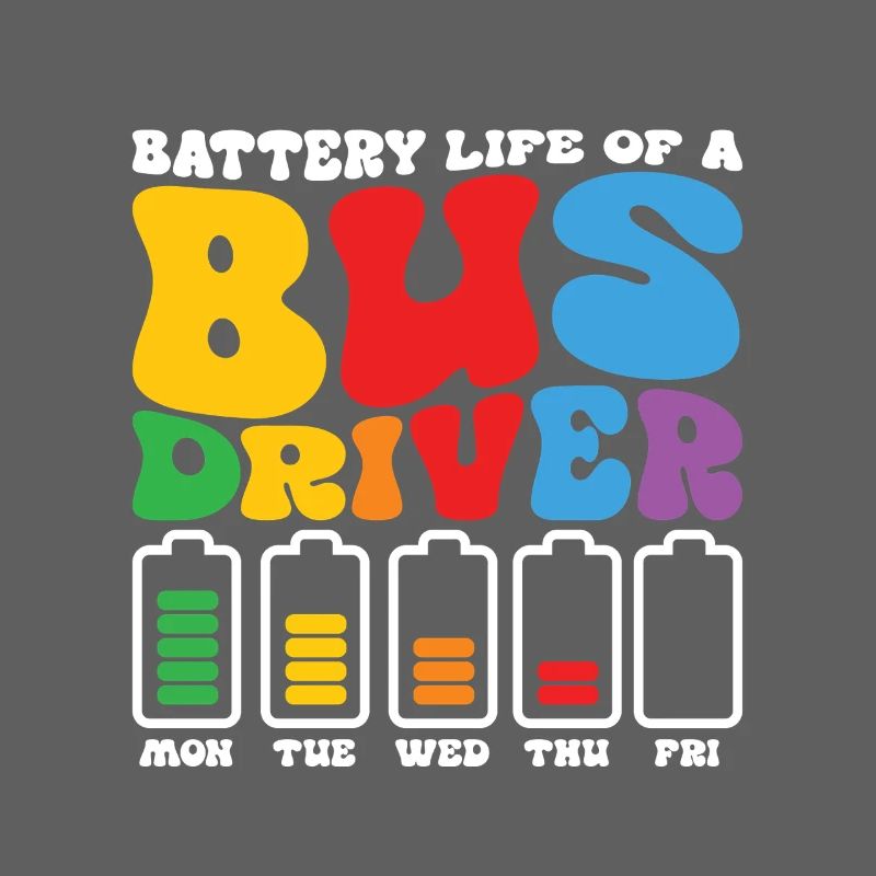 Funny Bus Driver Battery School Bus Driver Bus Pub