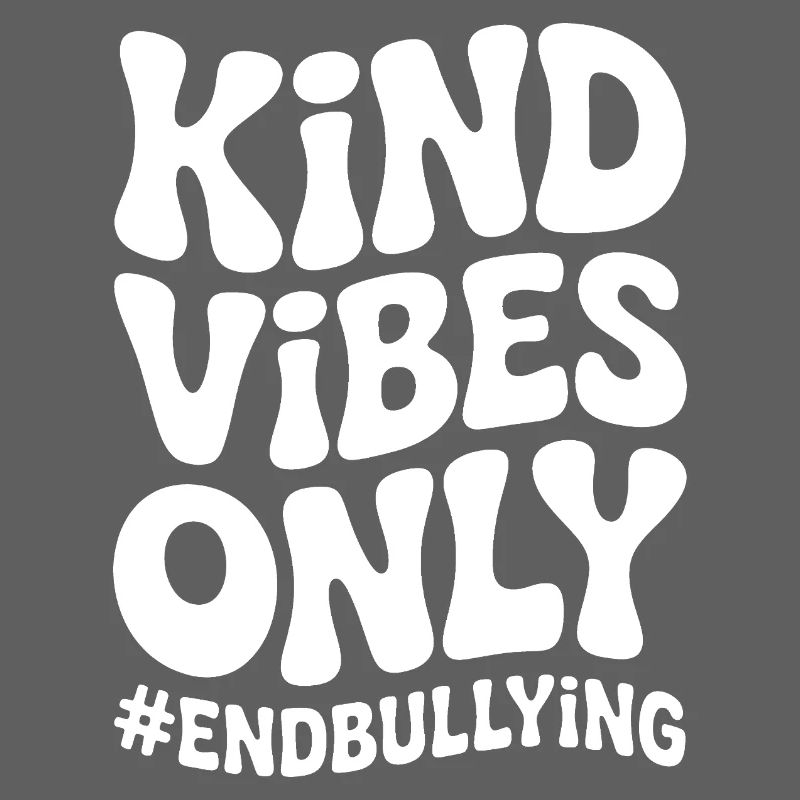 Kind Vibes Only
