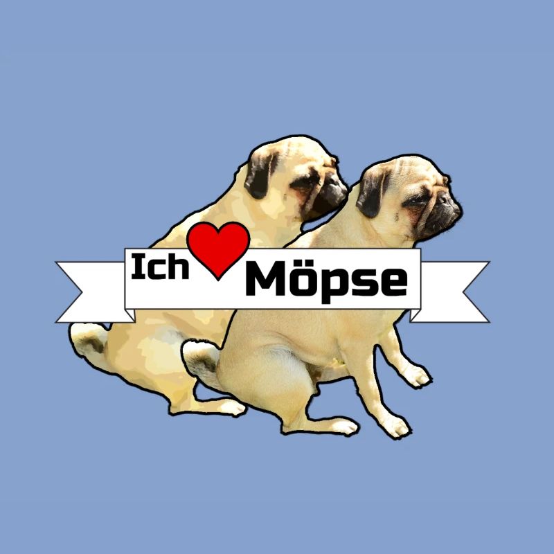 Ich liebe Möpse Mops, Hund, Geschenk Sprüche