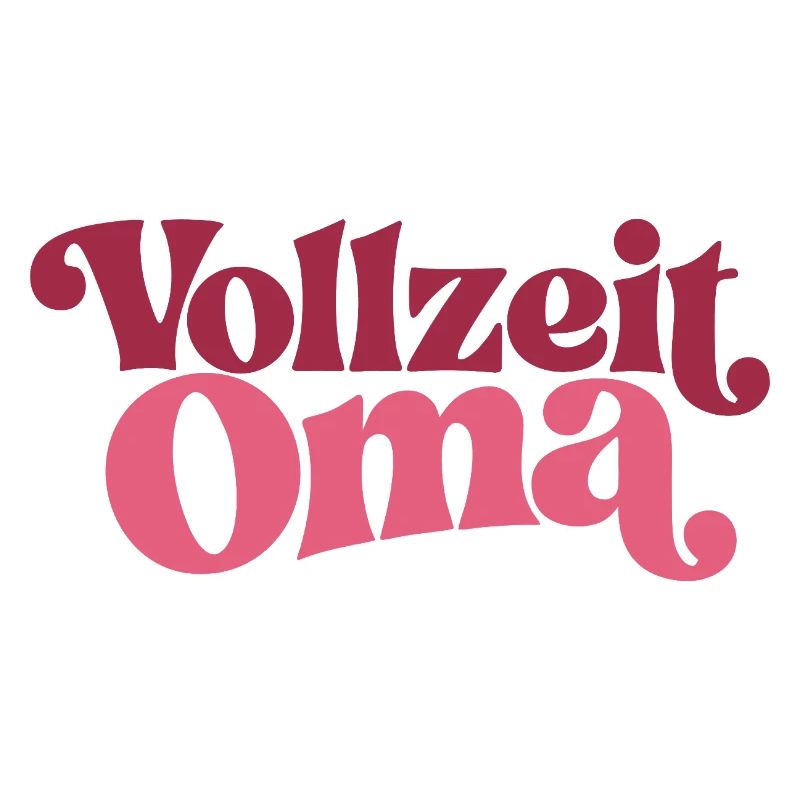 Vollzeit Oma | Großmutter Geschenk