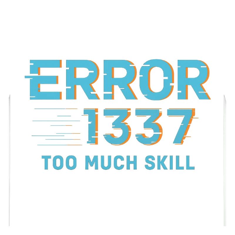 Error1337 Trop de compétences