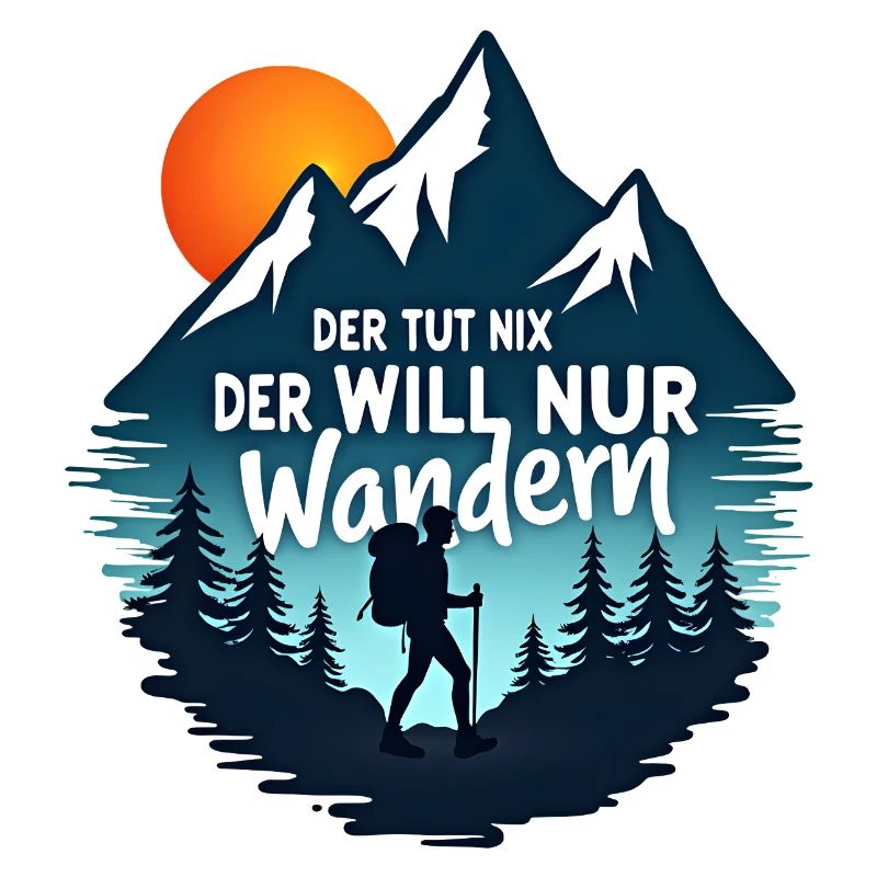 Der tut nix der will nur Wandern
