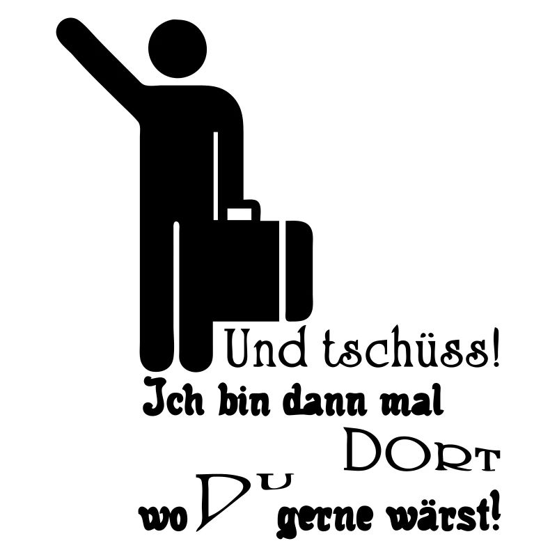 Und tschüss! Geschenk Rente Urlaub Spruch Fun
