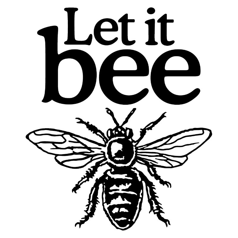 Let It Bee Beekeeper Quote Design (two-color)