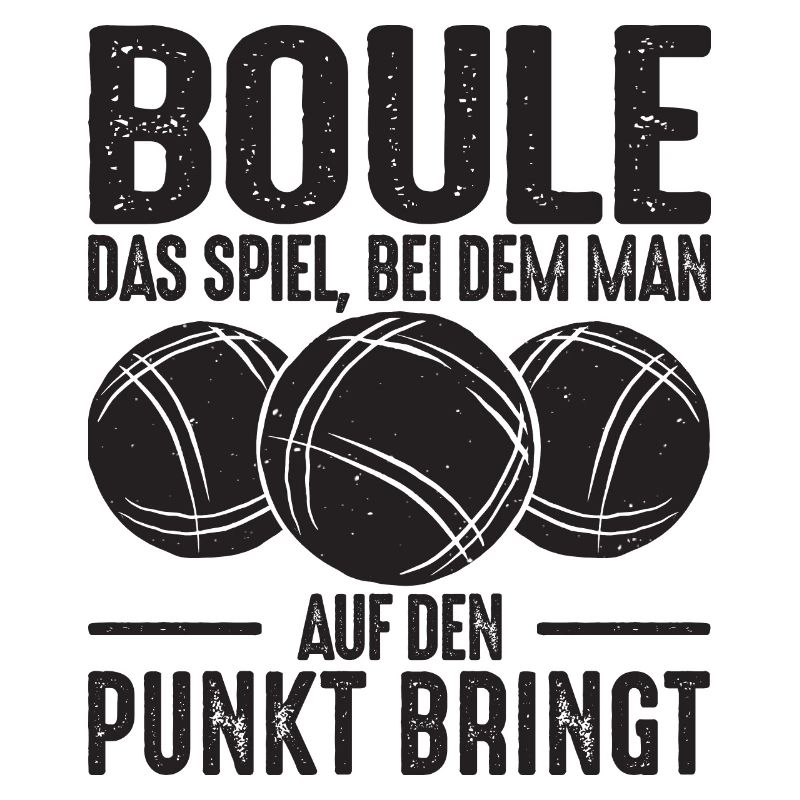 Boule Spruch Kugeln werfen Boccia Spiel Botcha
