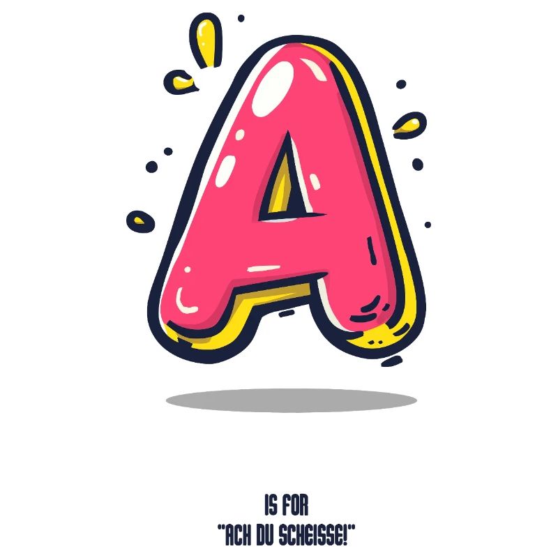 A is for ....