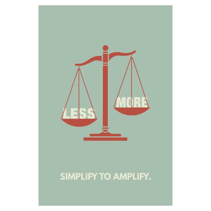 Moins, c’est plus - Conception d’affiche d’équilibre