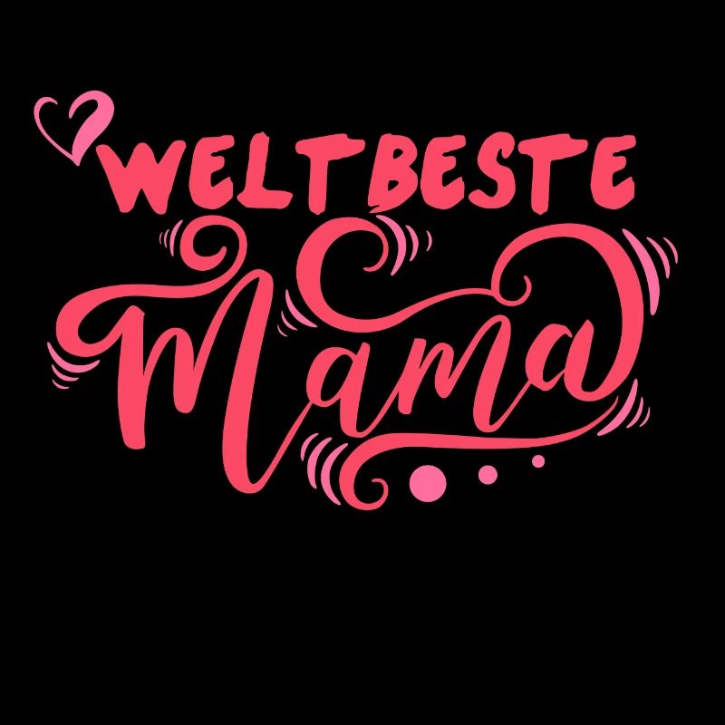 Weltbeste Mama Beste Mama Muttertag Geburtstag