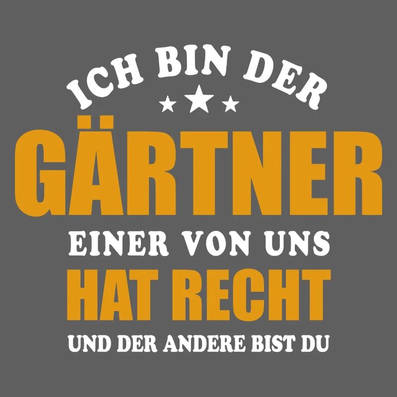 Ich bin der Gärtner - einer von uns hat Recht