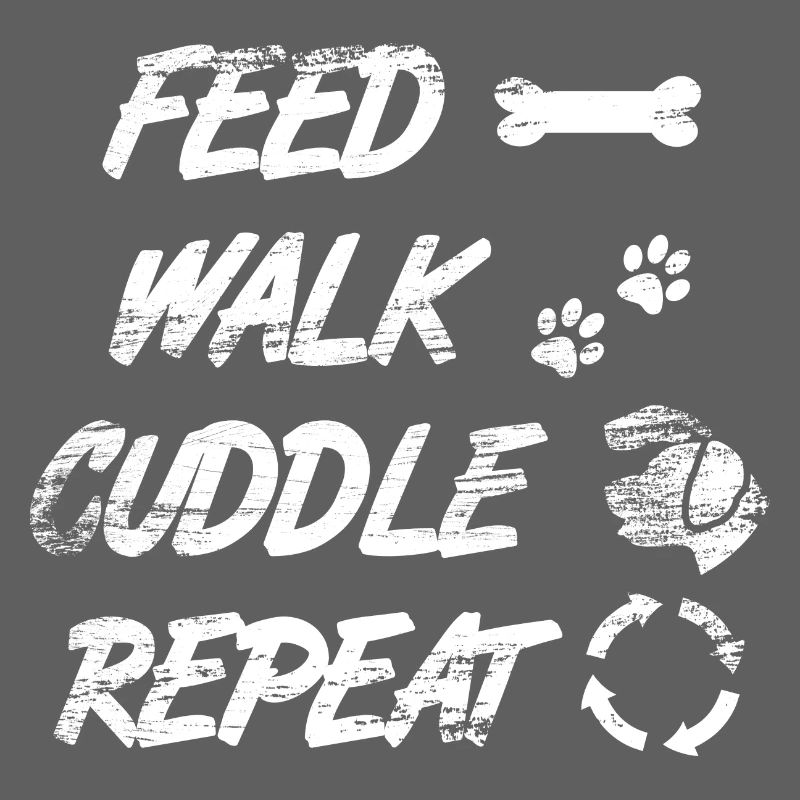 Feed Walk Cuddle Repeat