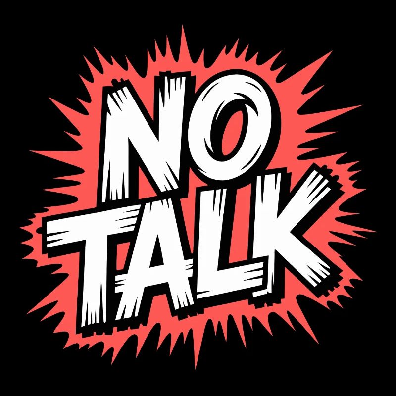 No Talk Statement