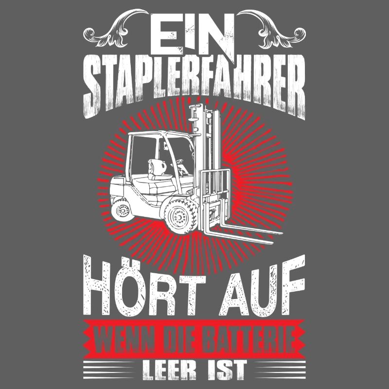 Lustiger Staplerfahrer Spruch