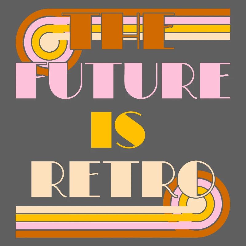 The Future is Retro – 70s Nostalgie Statement