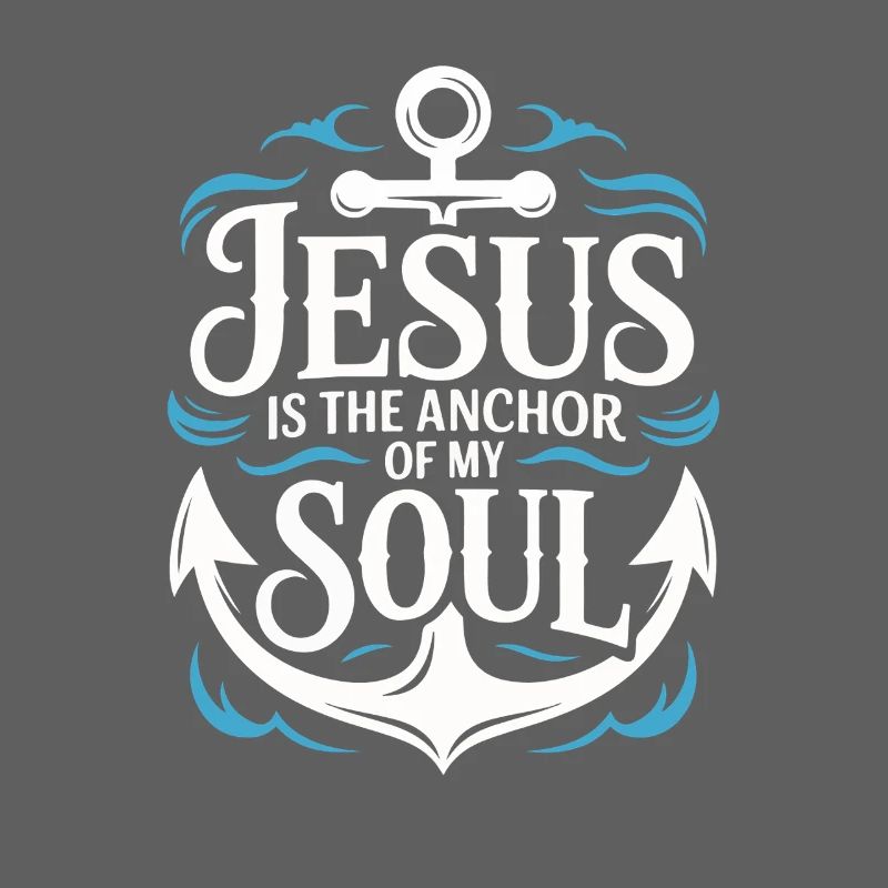 Jésus est l’ancre de mon âme