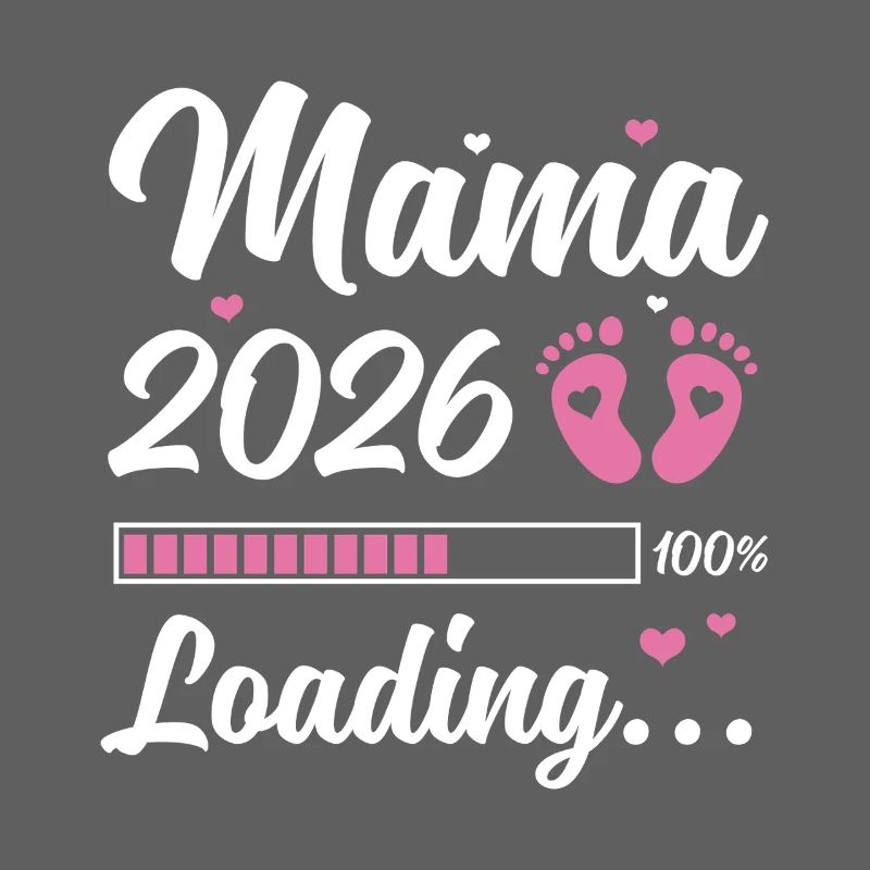 Mama 2026 Loading Schwangerschaft Geschenkidee