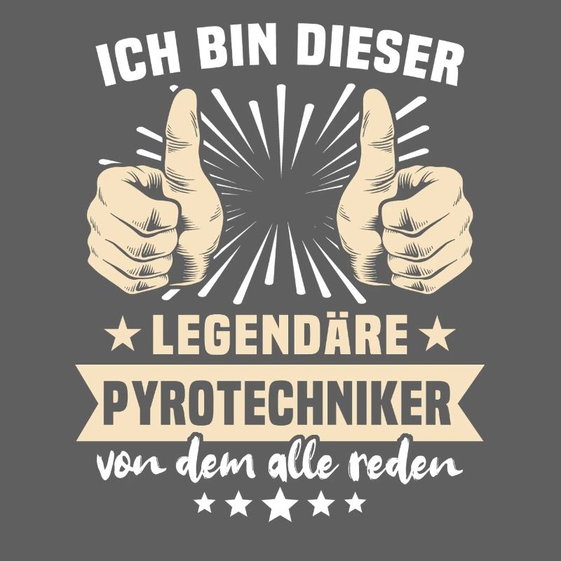 Pyrotechnician sayings