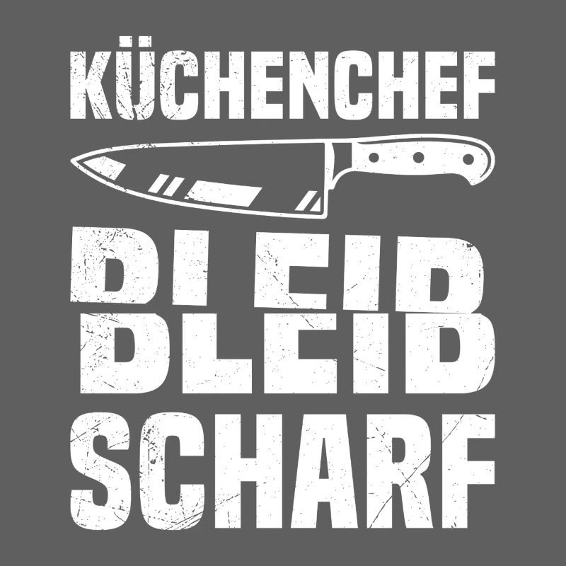 Cooking profession CHEF STAY SHARP Funny