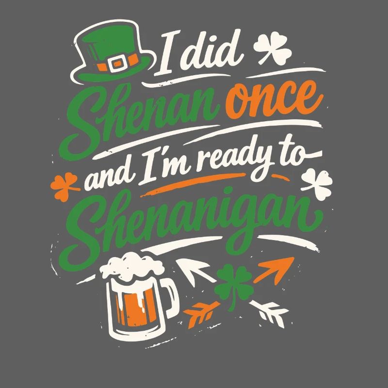 Ready in front of shenanigans | St. Patrick's Day