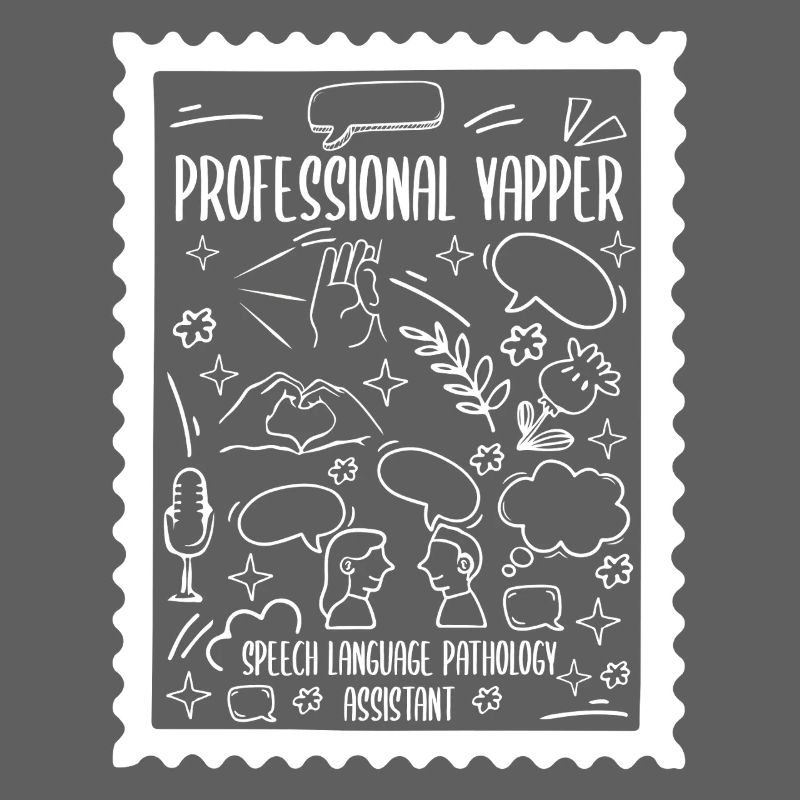 Professional Yapper Speech Language SLP