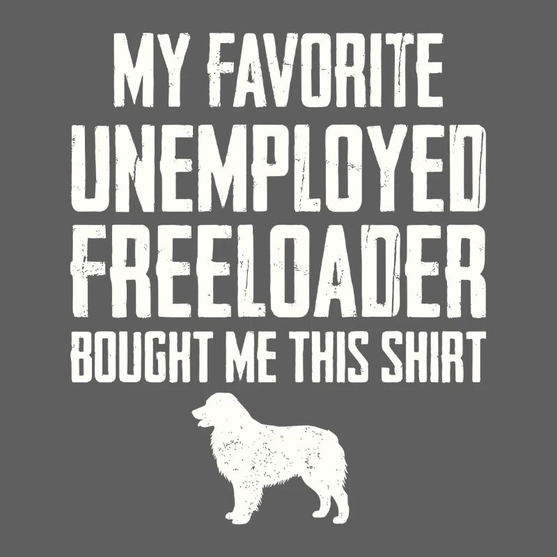 Funny Australian Shepherd Freeloader