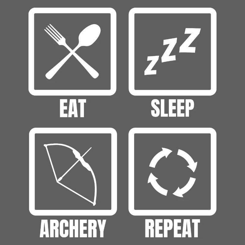 Eat Sleep Archery Repeat