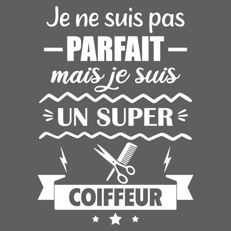 Pas parfait mais super coiffeur