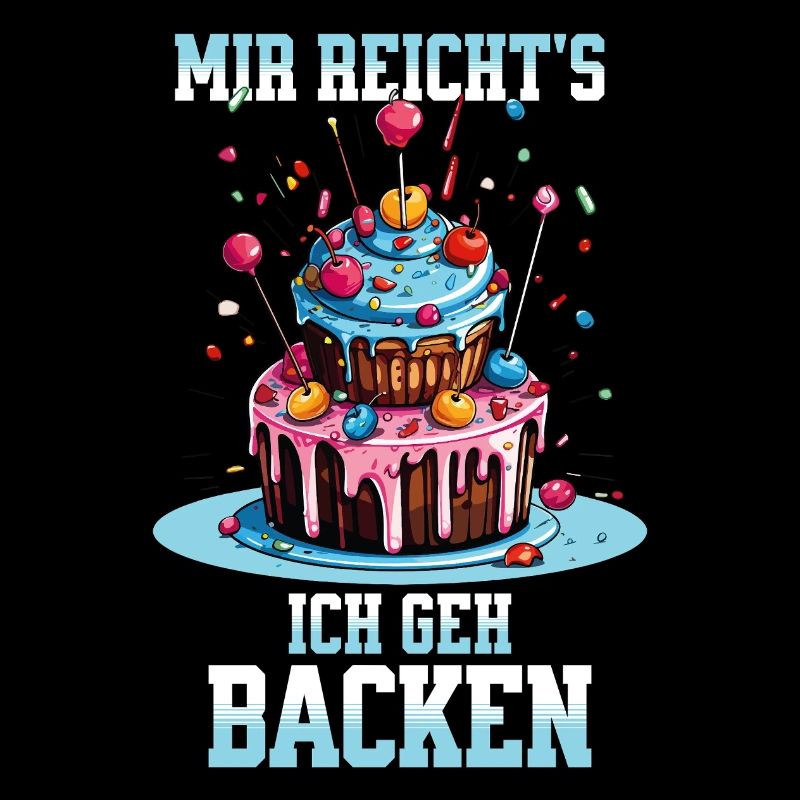 Backen Bäckerin Backkönigin Backfee Torte Kuchen