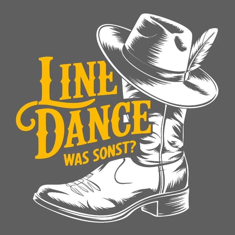 Line dance saying with cowboy hat and boots