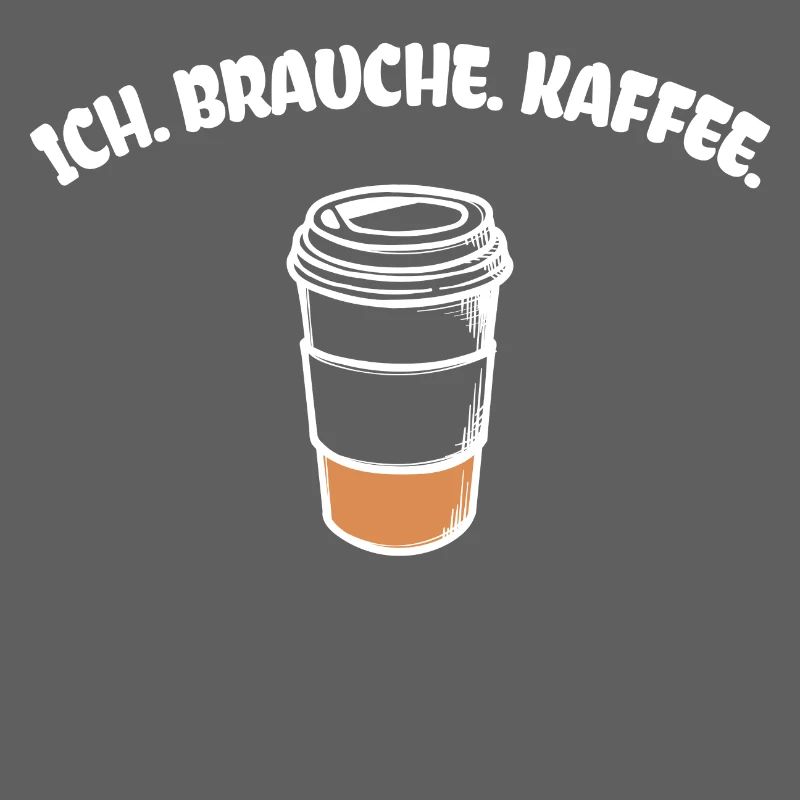 Kaffee Statement Kaffeetrinker Kaffeeliebhaber