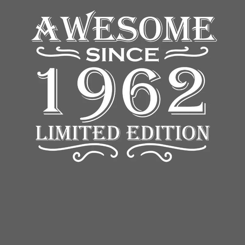 1962 - Born 1962 Gift idea