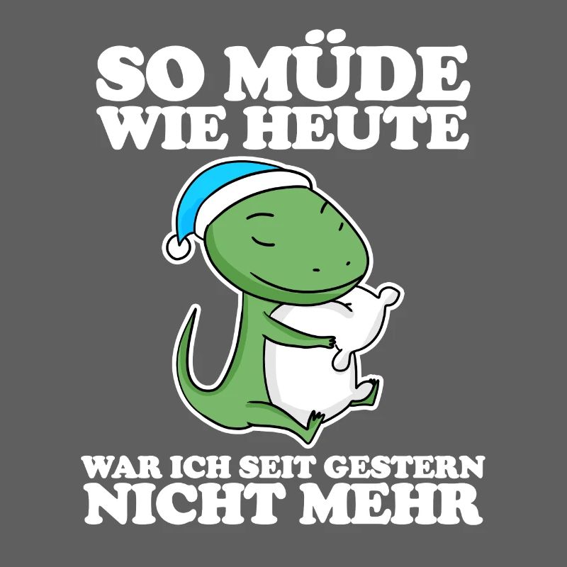 Ausschlafen Müde Spruch lustig Schlafen - Echse