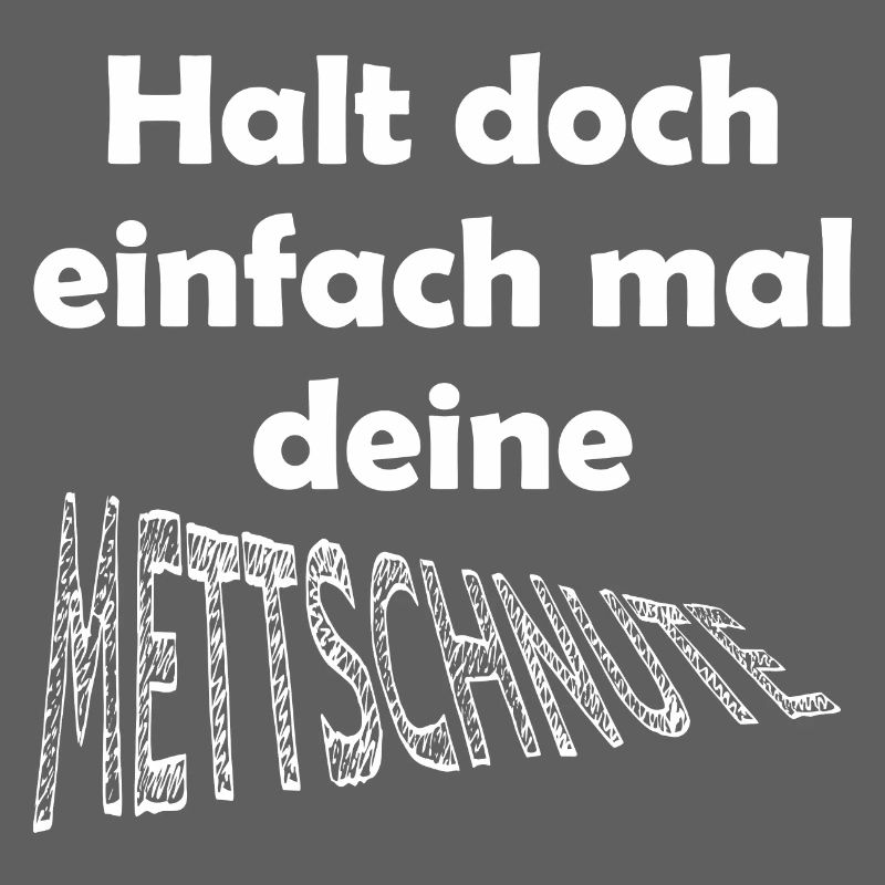 Lustiger Spruch Mund halten