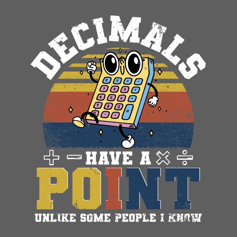 Math Math Teacher Decimals Have A Point