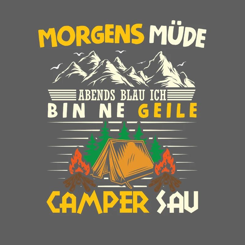 Camper Camping Wohnwagen Spruch