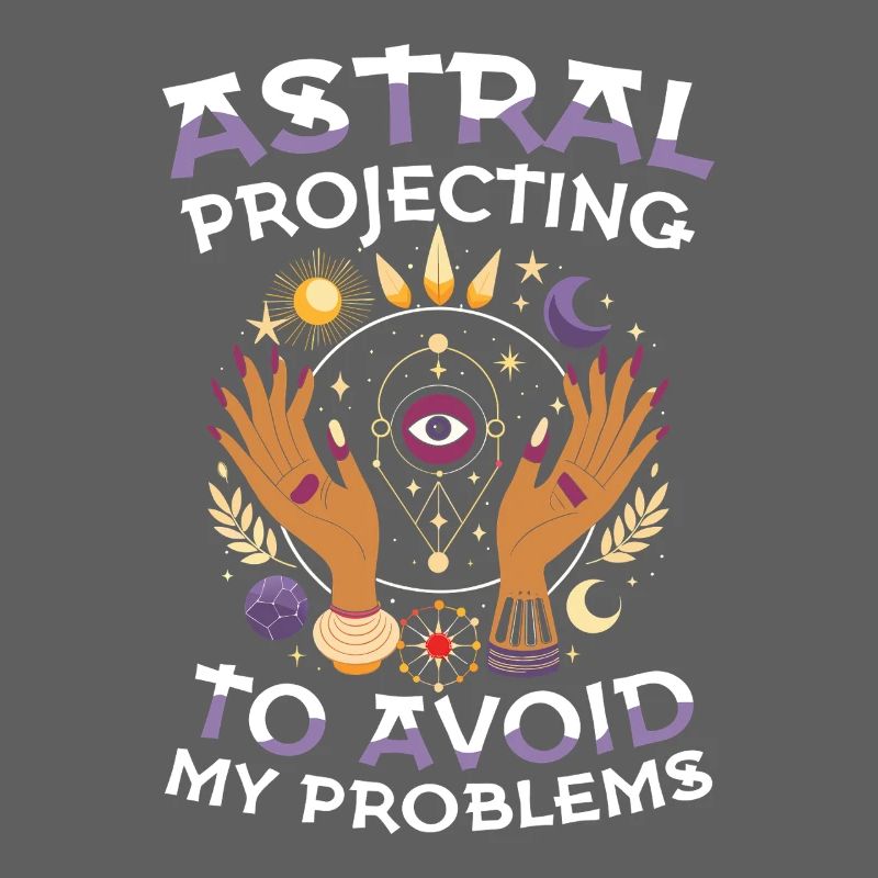  Astral Projecting To Avoid My Problems Esoterik