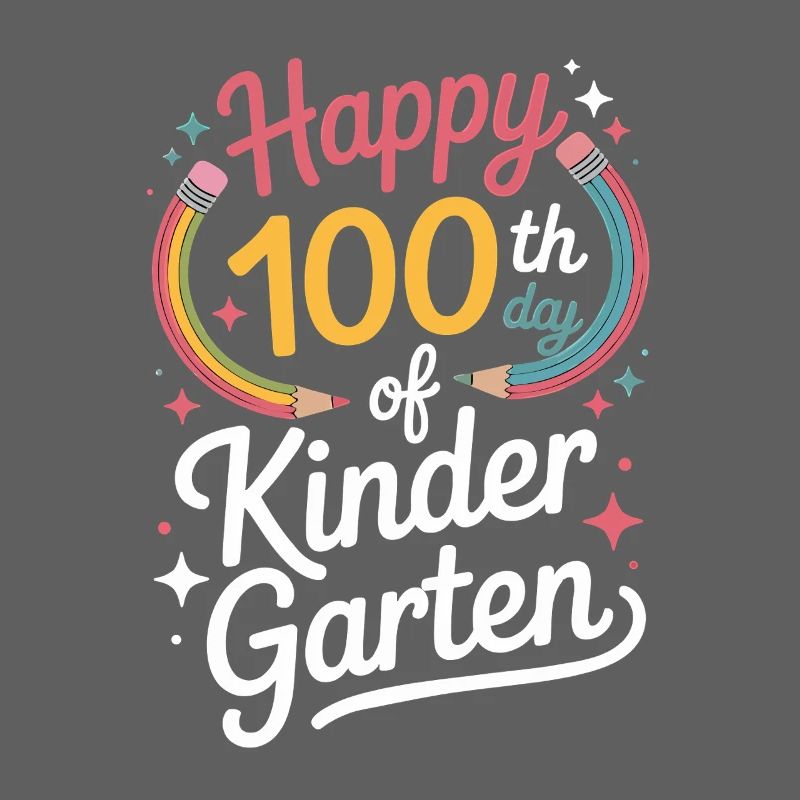 100. Tag Kindergarten 100. Tag