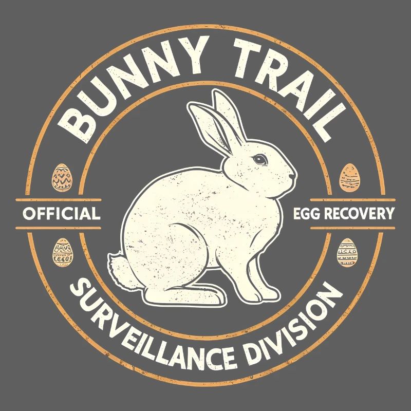 Rabbit Path Surveillance Department Funny Easter