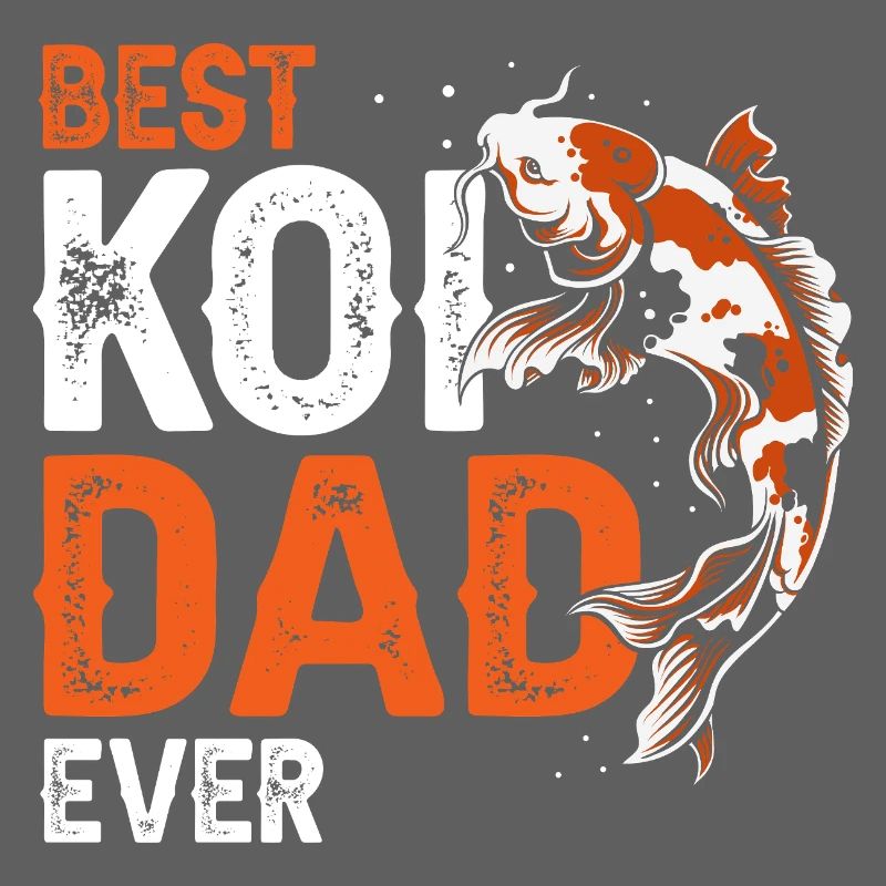 Best Koi Dad Ever Funny Koi Fish Father Pride